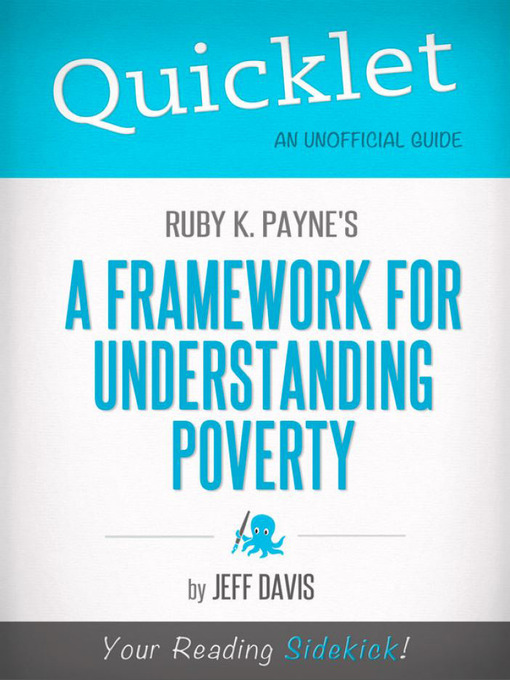 Title details for Quicklet on Ruby K. Payne's a Framework for Understanding Poverty by Jeff  Davis - Available
